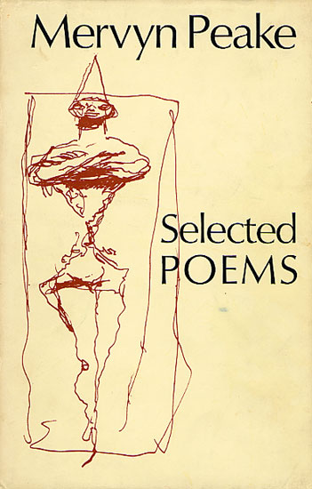 Mervyn Peake: Selected Poems (1975, Faber)