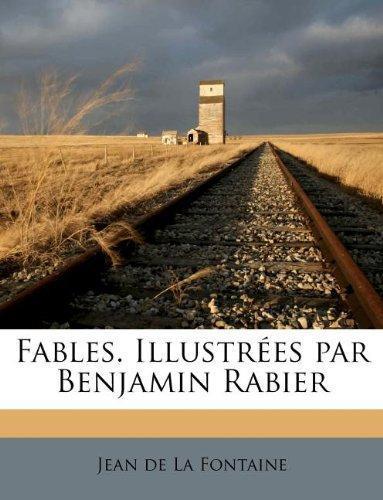 Fables. Illustr Es Par Benjamin Rabier