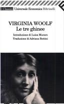 Le tre ghinee (Italian language, 2000, Feltrinelli)