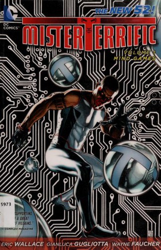 Mister Terrific volume one (2012, DC Comics)