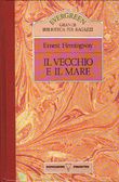 Il vecchio e il mare (Hardcover, Italian language, 1987, Mondadori - DeAgostini)