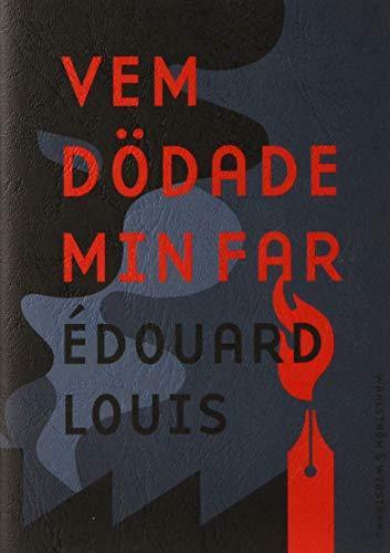 Vem dödade min far (Swedish language, 2019, Wahlström & Widstrand)