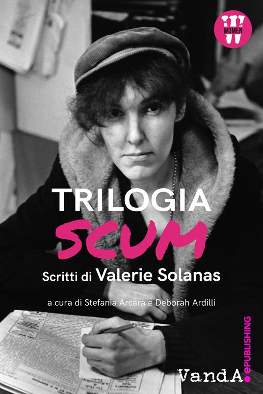 Trilogia S.C.U.M. (EBook, Italiano language, Vanda Edizioni)