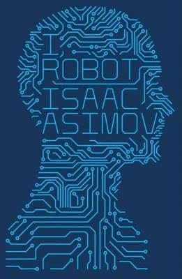 I, Robot (Paperback, 2013, HarperCollins Publishers Limited)