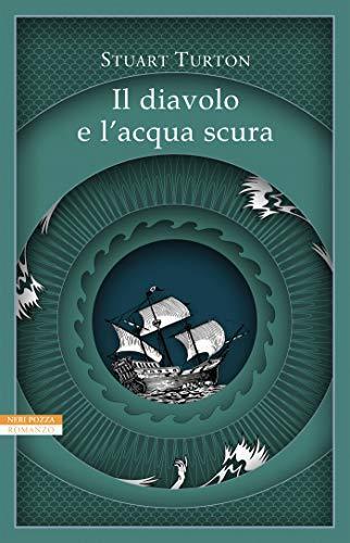 Il diavolo e l'acqua scura (Italian language, 2020)