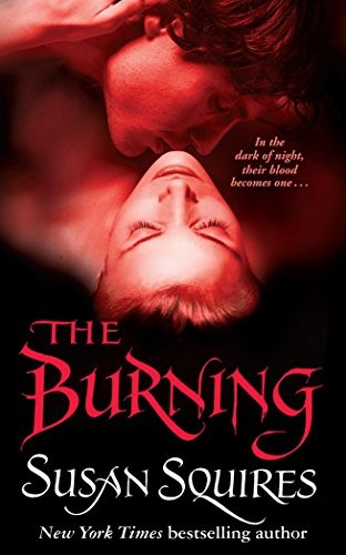 Susan Squires: The Burning (Paperback, 2009, Pan)