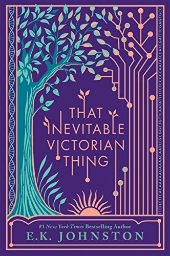 That Inevitable Victorian Thing (Paperback, 2018, Speak)