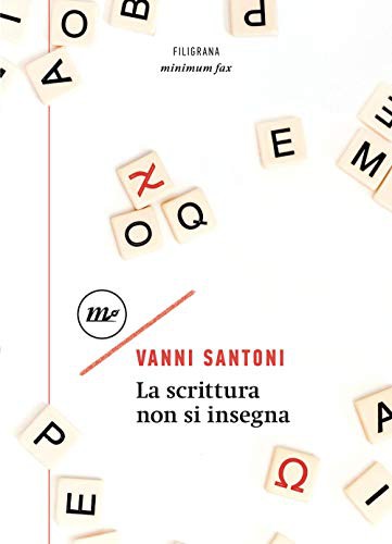 La scrittura non si insegna (Paperback)