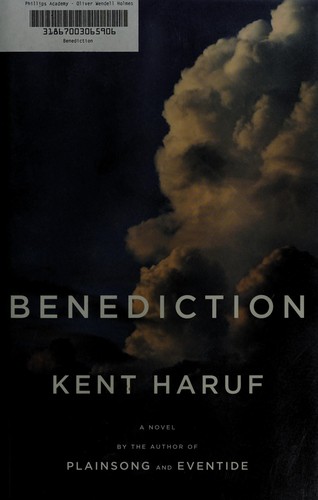 Benediction (2013, Alfred A. Knopf)