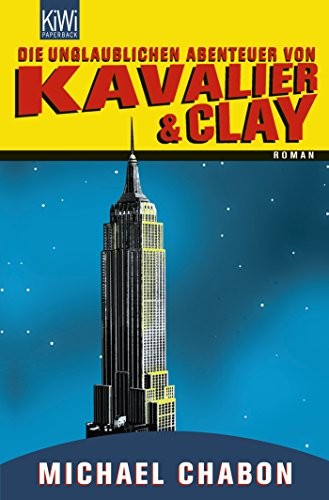 Die unglaublichen Abenteuer von Kavalier & Clay (Paperback, 2010, Kiepenheuer & Witsch GmbH)