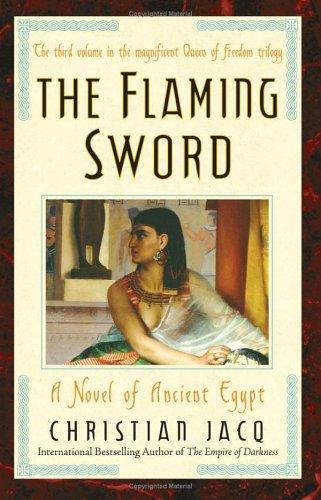 Christian Jacq: The flaming sword (2005)