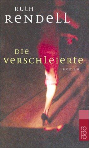 Die Verschleierte. (Paperback, German language, 2001, Rowohlt TB-V., Rnb.)