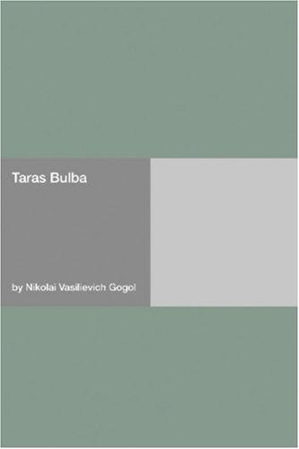 Taras Bulba (Paperback, 2006, Hard Press)