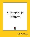 A Damsel In Distress (Paperback, 2004, 1st World Library)