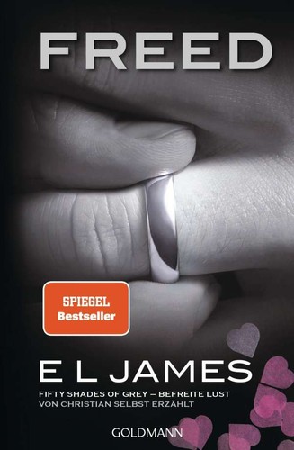E. L. James: Fifty shades of Grey- Befreite Lust (German language, 2021, Goldmann)