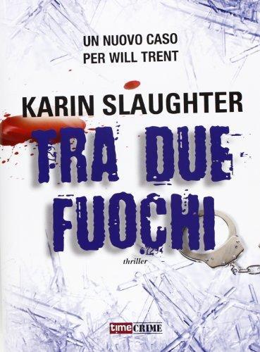 Tra due fuochi (Italian language, 2013)