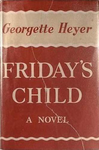 Friday's child (1944, William Heinemann)