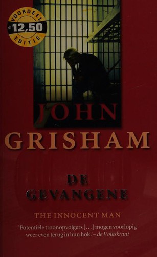 John Grisham: De gevangene (Dutch language, 2008, A. W. Bruna Uitgevers)