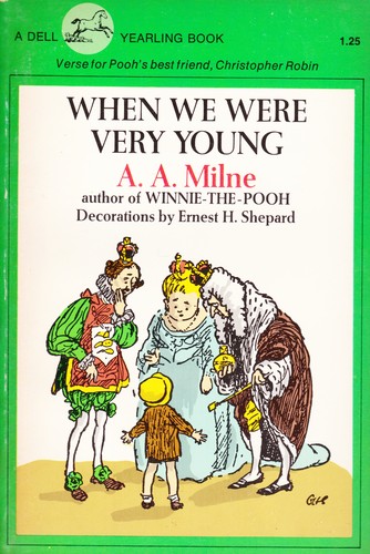 A. A. Milne: When we were very young (1970, Yearling)