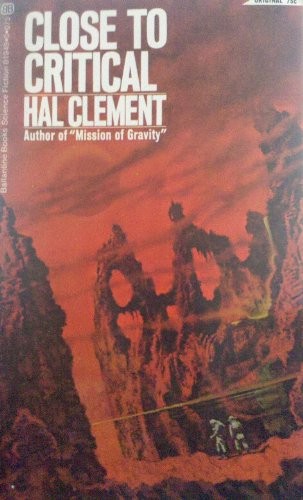 Close to Critical (Paperback, 1970, Ballantine Books)