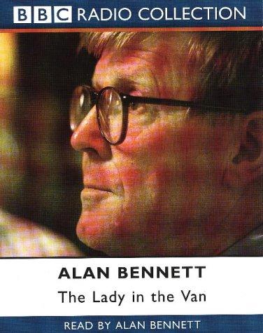 Alan Bennett: The Lady in the Van by Alan Bennett (AudiobookFormat, 1994, BBC Audiobooks)