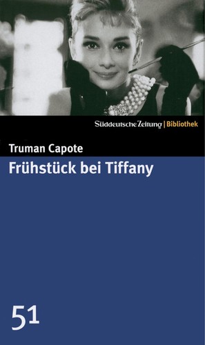 Frühstück bei Tiffany (German language, 2007, Süddt. Zeitung GmbH)