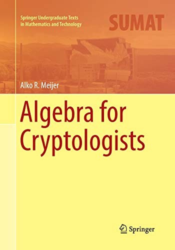 Algebra for Cryptologists (Paperback, 2018, Springer)