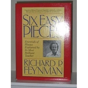 Six Easy Pieces - Essentials of Physics Explained by Its Most Brilliant Teacher (AudiobookFormat, 1994, Helix Books)