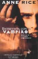 Entrevista con el vampiro (Paperback, Spanish language, 2000, Santillana USA Publishing Company)