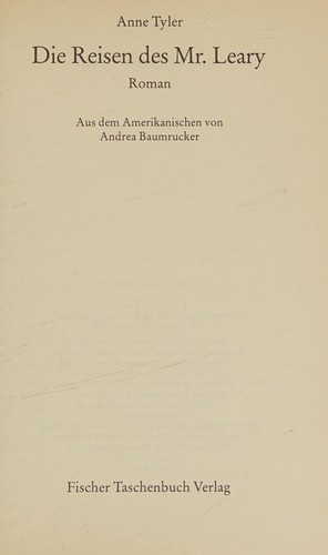 Anne Tyler: Die Reisen des Mr. Leary (German language, 1989, Fischer Taschenbuch Verlag, Frankfurt am Main : Fischer-Taschenbuch-Verl.,)