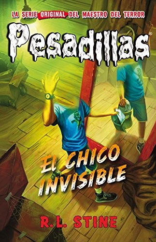 R. L. Stine, Carla Bataller: El chico invisible (Hardcover, Editorial Hidra)