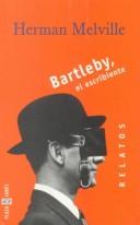 Bartleby, el escribiente (Paperback, 1999, Sudamericana)