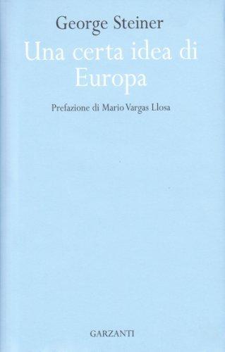 Una certa idea di Europa (Italian language, 2006)