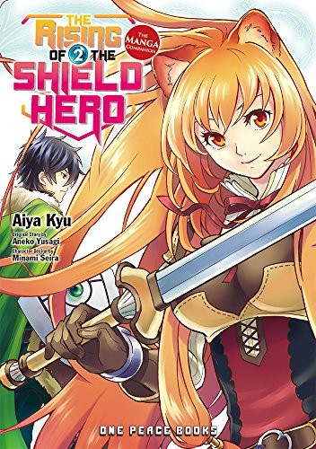 Aneko Yusagi, Kyū Aiya: The Rising of the Shield Hero Volume 2 (Paperback, 2016, One Peace Books)