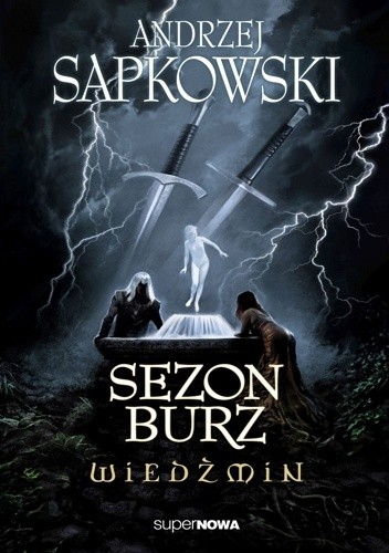 Sezon Burz (Polish language, 2013, SuperNOWA)