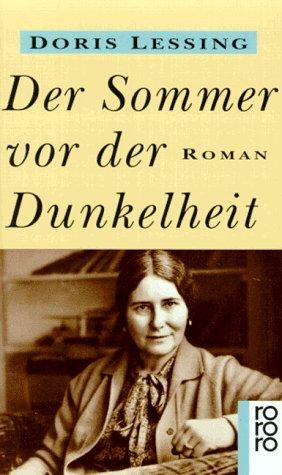 Doris Lessing: Der Sommer Vor Der Dunkelheit/the Summer Before the Dark (Paperback, German language, 1994, Distribooks Inc)