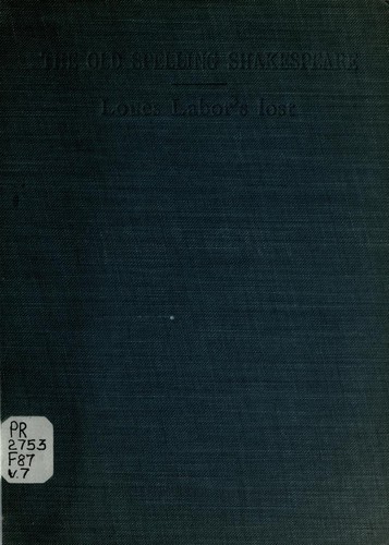 Loues Labours Lost (1907, Chatto and Windus)