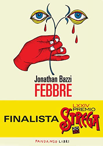 Febbre (Paperback, italiano language, Fandango)
