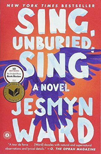 Jesmyn Ward: Sing, Unburied, Sing (2018)