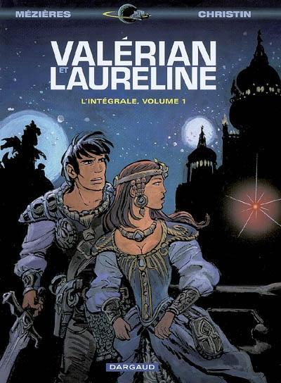 Pierre Christin, Jean-Claude Mézières, Évelyne Tranlé: Valérian et Laureline : l'intégrale. Volume 1 (French language, 2007)