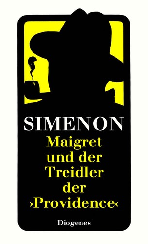 Maigret und der Treidler der "Providence" (Paperback, German language, 2006, Diogenes)