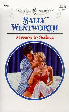 Wentworth: Mission To Seduce (Paperback, 1999, Harlequin)