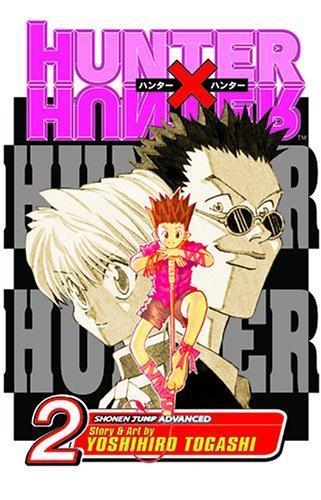 Yoshihiro Togashi: Hunter x Hunter, Vol. 2 (2005)