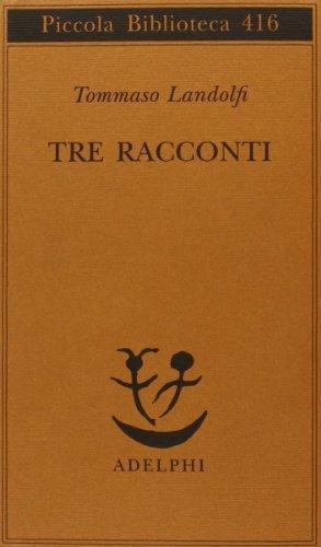 Tre racconti (Italian language, 1998)