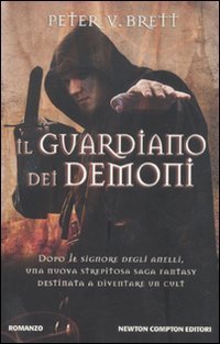 Il Guardiano dei Demoni (Paperback, Italian language, 2011, Newton Compton)