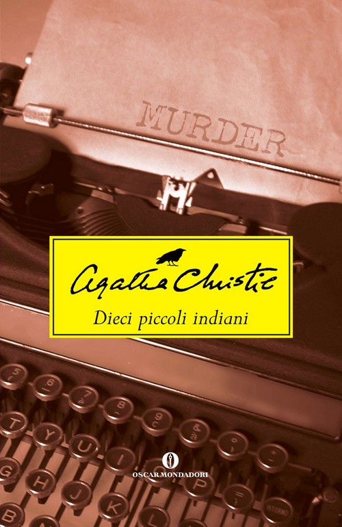 Dieci piccoli indiani (Paperback, italiano language, 1987, Oscar Mondadori)