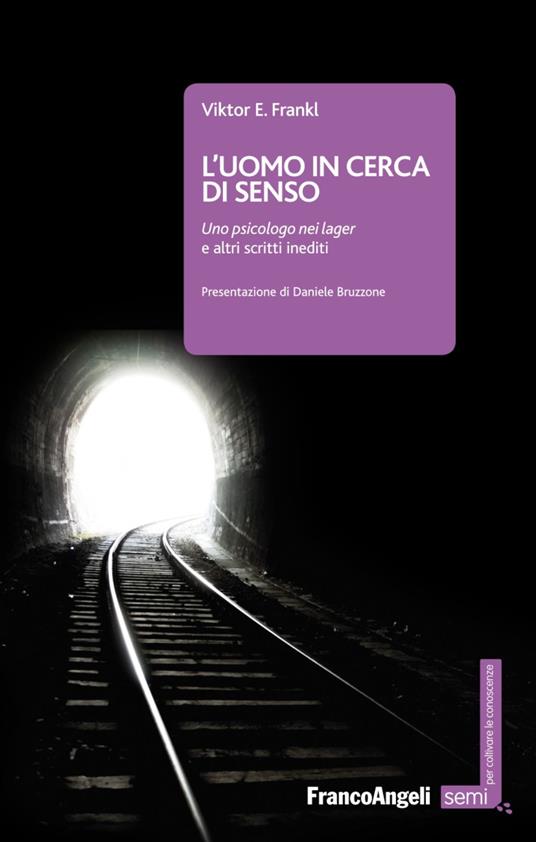 L'uomo in cerca di senso (Paperback, Italiano language, 2002, Franco Angeli)