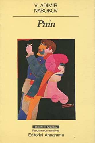 Pnin (Paperback, Spanish language, 1998, Anagrama, Editorial Anagrama)