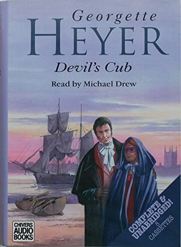 Georgette Heyer: Devil's Cub (Vet) (AudiobookFormat, 2002, BBC Audiobooks America, Chivers Audio Books)