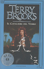 Terry Brooks: Il cavaliere del Verbo (Paperback, Italiano language, 2000, Mondadori)